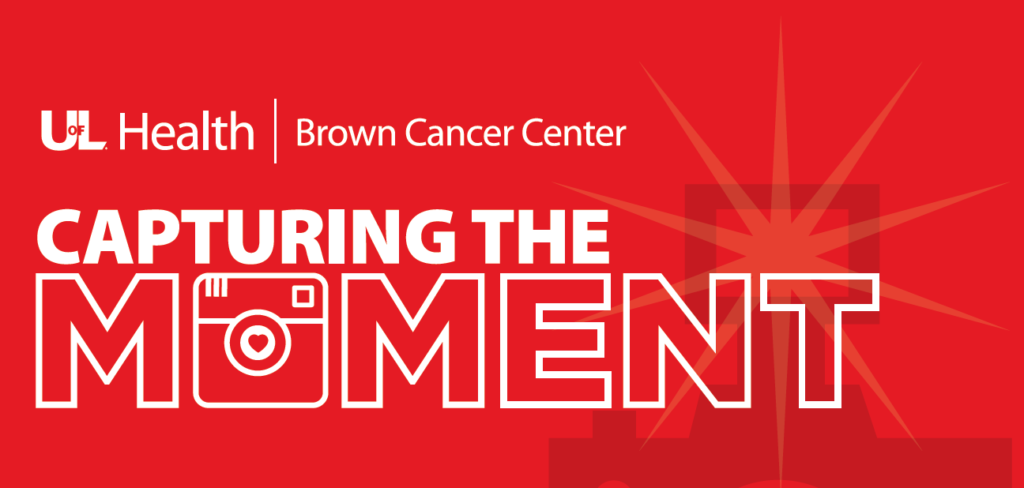 Capturing the Moment - Brown Cancer Center Louisville